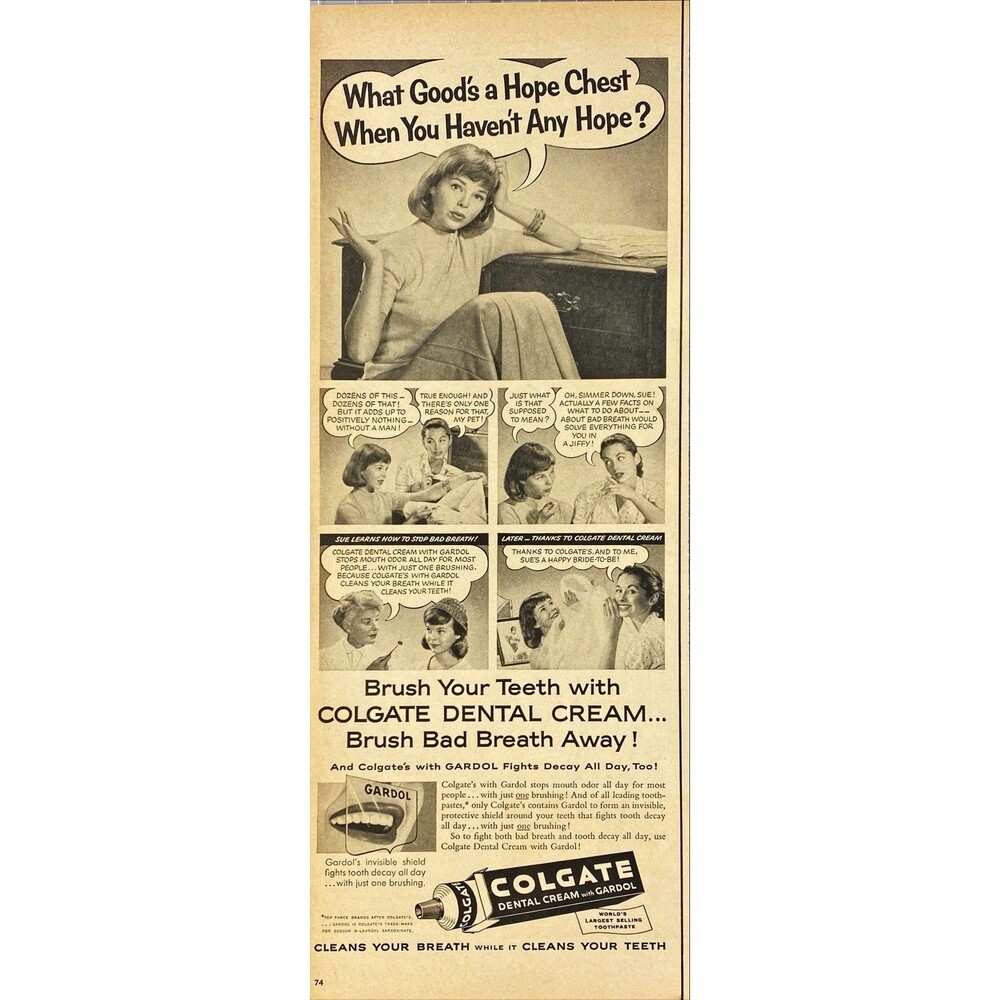 Colgate Dental Cream with Gardol "What Goods a Hope Chest with No Hope" Ad 1957